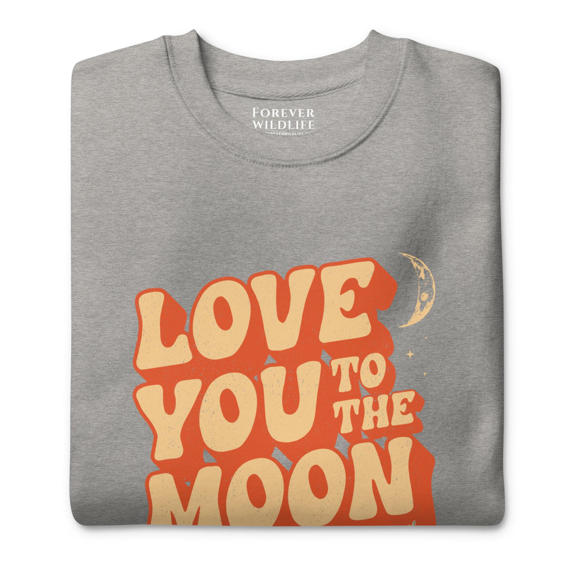 Eagle Sweatshirt in Grey-Premium Wildlife Animal Inspiration Sweatshirt Design with 'Love You To The Moon' text, part of Wildlife Sweatshirts & Clothing from Forever Wildlife.