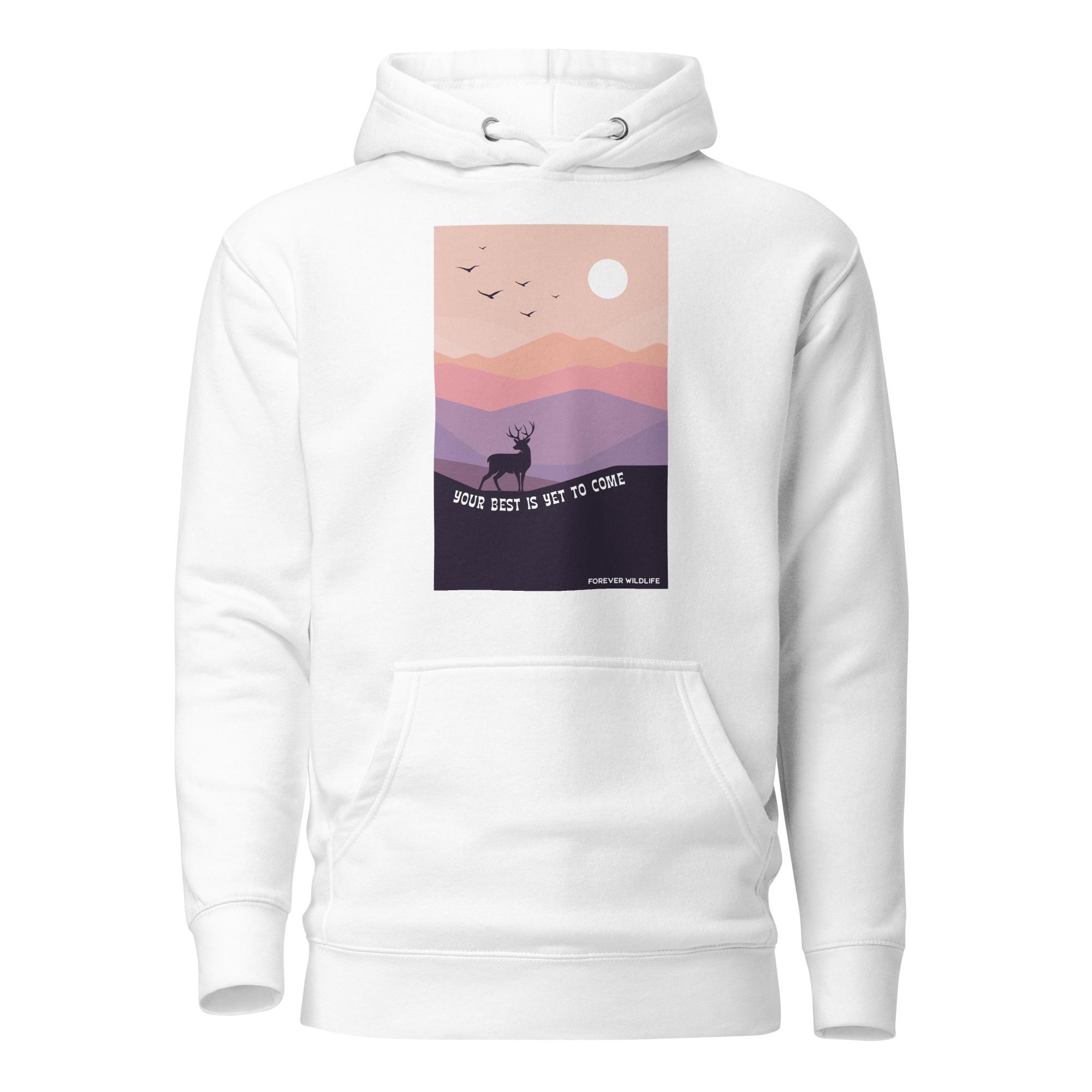 Deer Hoodie in White – Premium Wildlife Animal Inspirational Hoodie Design with Your Best Is Yet To Come text, part of Wildlife Hoodies & Clothing from Forever Wildlife