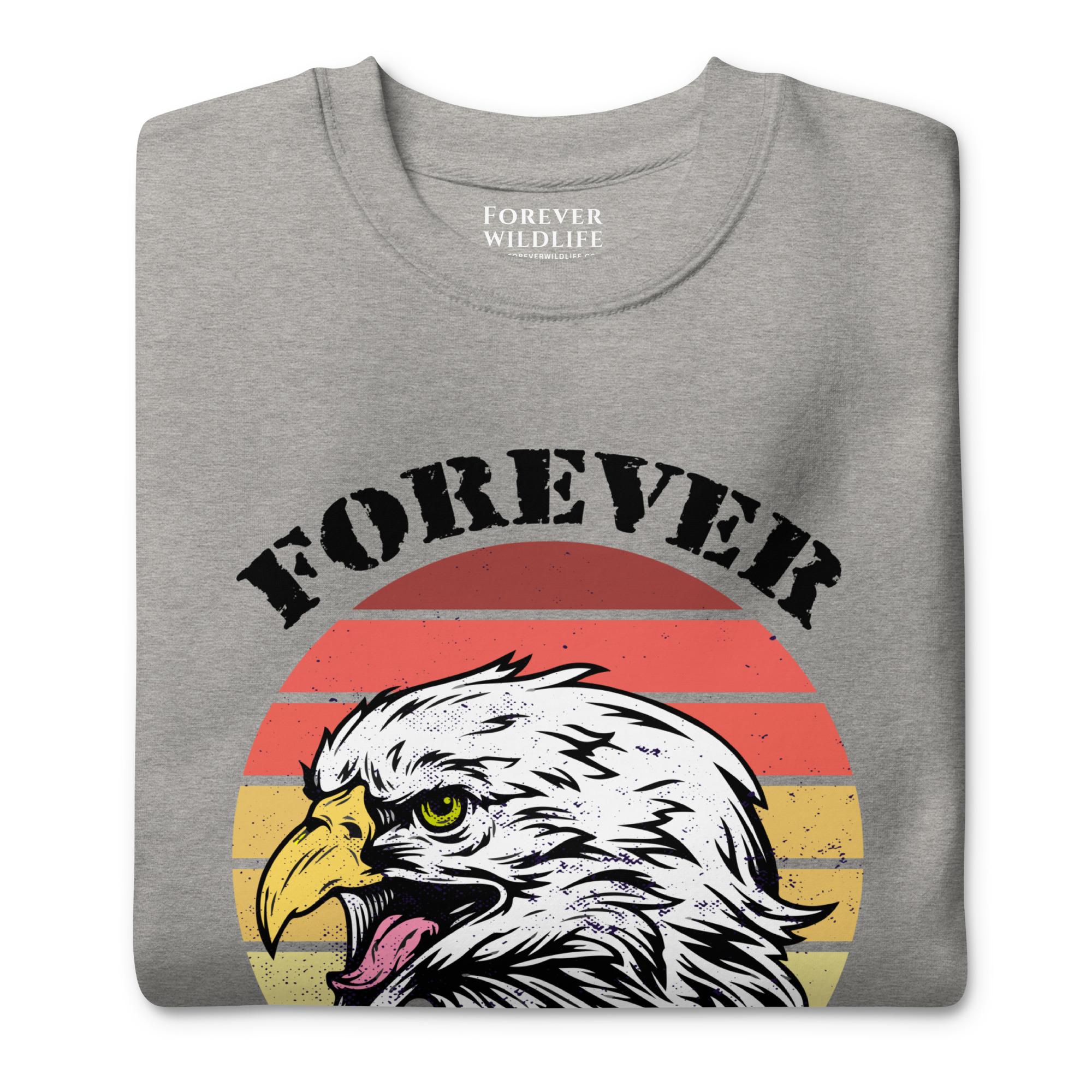 Eagle Sweatshirt in Grey-Premium Wildlife Animal Inspiration Sweatshirt Design, part of Wildlife Sweatshirts & Clothing from Forever Wildlife.