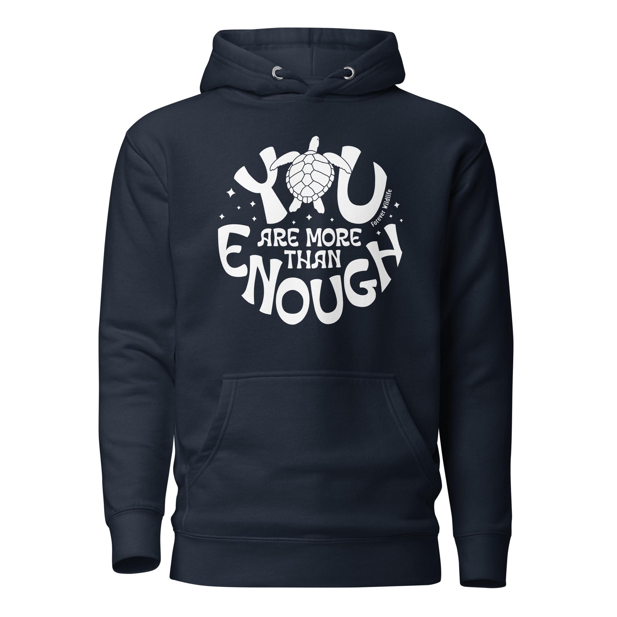 Sea Turtle Hoodie in Navy – Premium Wildlife Animal Inspirational Hoodie Design with YOu Are More Than Enough text, part of Wildlife Hoodies & Clothing from Forever Wildlife